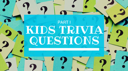 Kids Trivia Questions Quiz For Kids Quiz Questions Kids Trivia