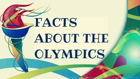Facts about the Olympics