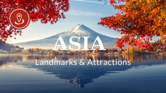 Asia Landmarks for Kids by Kids World Travel Guide