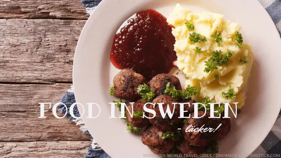 Food in Sweden - Food around the World by Kids World Travel Guide