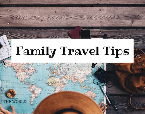 Kids World Travel Guide Family Travel Tips